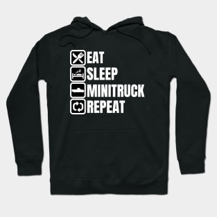 Eat Sleep Minitruck Repeat Hoodie